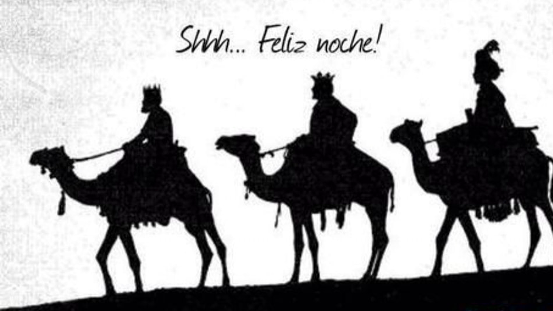 Feliz noche de Reyes